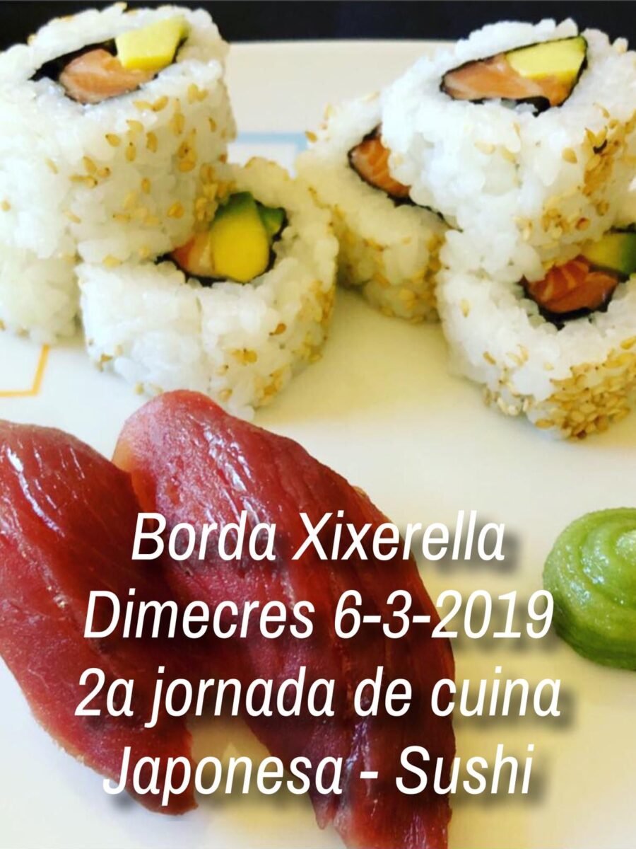 Borda Xixerella – 2a jornada de cuina Japonesa