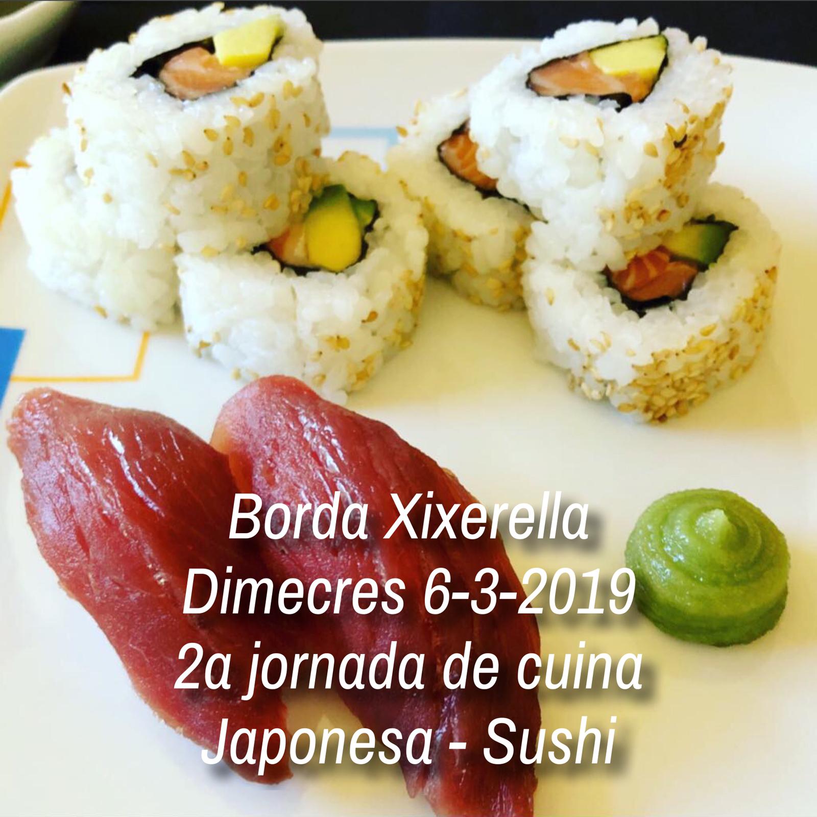 Borda Xixerella – 2a jornada de cuina Japonesa