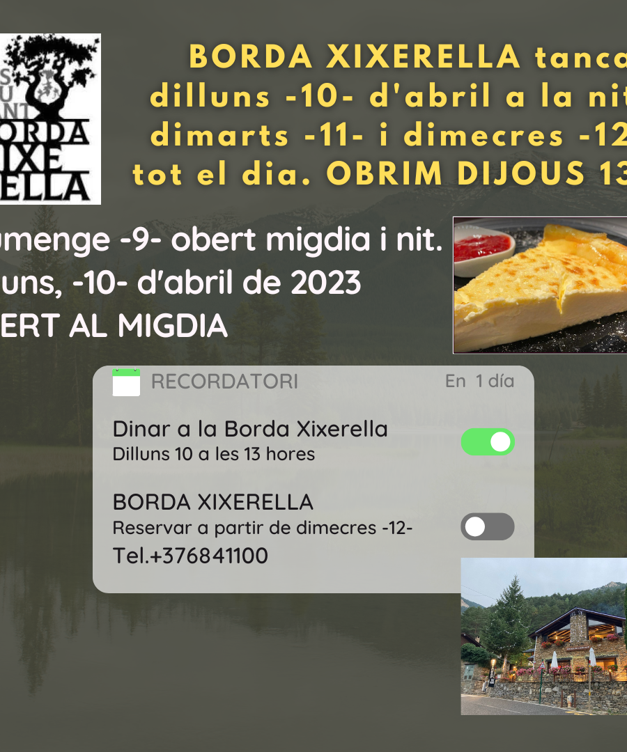BORDA XIXERELLA – DIUMENGE OBERT TOT EL DIA – DILLUNS DIA 10 D’ABRIL TENIM OBERT AL MIGDIA