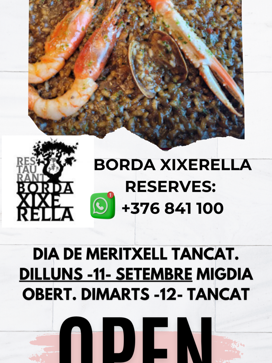 DIA 8 DE SETEMBRE DIA DE MERITXELL TENIM TANCAT. DILLUNS -11- SETEMBRE MIGDIA OBERT, DILLUNS 11 A LA NIT TANCAT. DIMARTS -12- TANCAT PER FESTA SETMANAL.